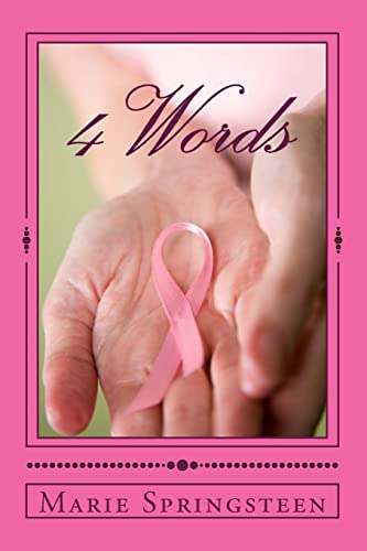 4 Words: Discovery, Treatment, Recovery, Survival