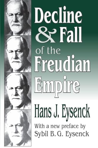 Decline And Fall Of The Freudian Empire