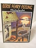 Eerie Feary Feeling A Hairy Scary Pop-Up Book