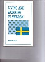 Living and working in Sweden 9170291462 Book Cover