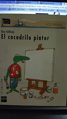 Cocodrilo Pintor, El (Spanish Edition) [Spanish] 8434838028 Book Cover