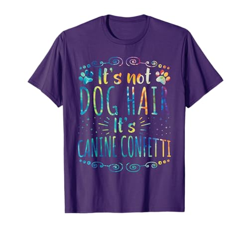 Funny Tie-dye Dog Grooming Pet Owner Groomer Canine Confetti T-Shirt