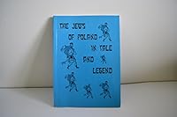 The Jews of Poland in tale and legend 8390770210 Book Cover