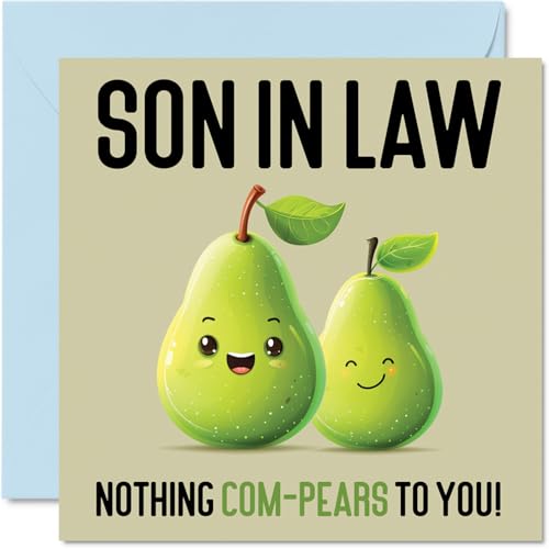 Stuff4 Birthday Cards for Son in Law - Nothing Com-Pears - Funny Happy Birthday Card for Son-in-law from Mom Dad in Law, Son Birthday Gifts, 5.7 x 5.7 Inch Joke Greeting Cards for Men Him