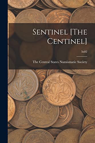 Sentinel [The Centinel]; 3n02