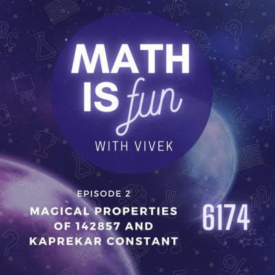 Episode 2 - Magical properties of 142857 and Kaprekar Constant Podcast Por arte de portada