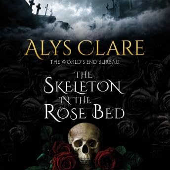 Skeleton in the Rose Bed - Alys Clare Podcast Por arte de portada
