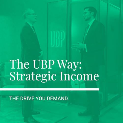 UBP's strategic income strategy: a smarter way to invest