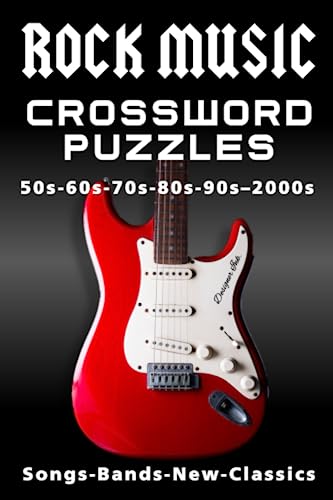 ROCK MUSIC Crossword Puzzles: 1950s, 1960s, 1970s, 1980s, 1990s, ...