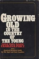 Growing old in the country of the young, 0070493154 Book Cover