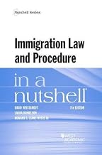 Immigration Law and Procedure in a Nutshell