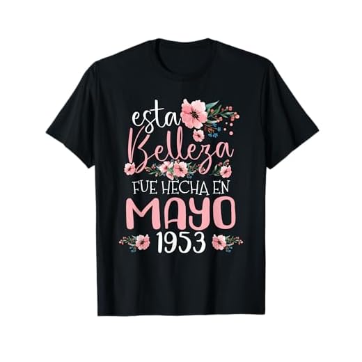 Hecha En Mayo 1953 Mujer Regalo 70 Años Cumpleaños Camiseta