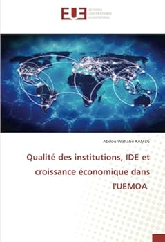 Paperback Qualité des institutions, IDE et croissance économique dans l'UEMOA [French] Book