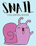  Snail Coloring Book: Snail Coloring Pages, Snail Colouring Book, Over 30 Pages to Color, Cute Gastropods, Land Snail, Garden Snail, Helix Colouring ... 4-8 and up - 🔥 Hours Of Fun Guaranteed! 🔥✅