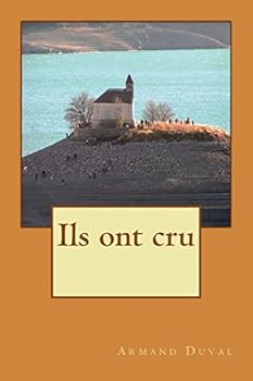 Paperback Ils Ont Cru [French] Book