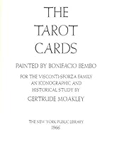 Tarot Cards Painted by Bonifacio Bembo for the Visconti-Sforza Family 0871041758 Book Cover