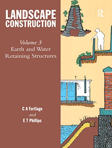 Landscape Construction manual earth water retaining structures v3