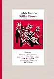 Stiller Tausch: Gedichte. Zweisprachige Ausgabe. Edition Lyrik Kabinett - Sylvie Kandé Nachwort: Elara Bertho Übersetzer: Tim Trzaskalik 