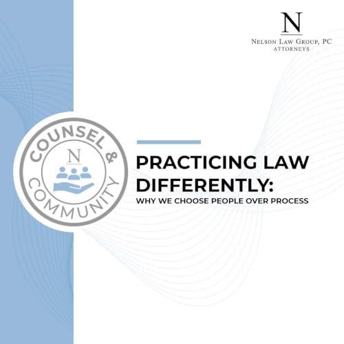 Practicing Law Differently: Why We Choose People Over Process