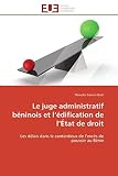 Le juge administratif béninois et l'édification de l'État de droit: Les délais dans le contentieux de l'excès de pouvoir au Bénin
