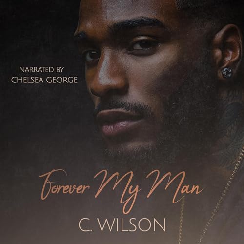 Forever My Man by C. Wilson episode artwork