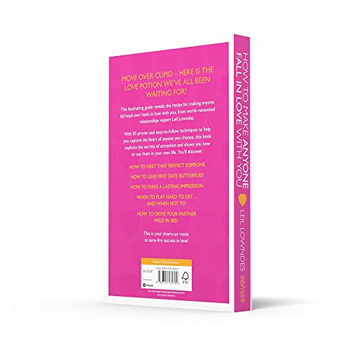 How to Make Anyone Fall in Love With You: 85 Proven Techniques for Success