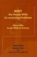 Rebt for People with Co-Occurring Problems (Cops): Albert Ellis in the Wilds of Arizona 1568871236 Book Cover