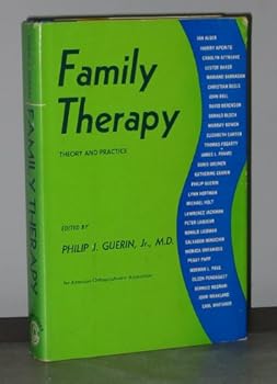 Hardcover Family Therapy: Theory and Practice Book