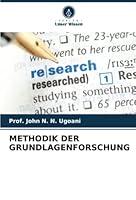 METHODIK DER GRUNDLAGENFORSCHUNG 6205381516 Book Cover