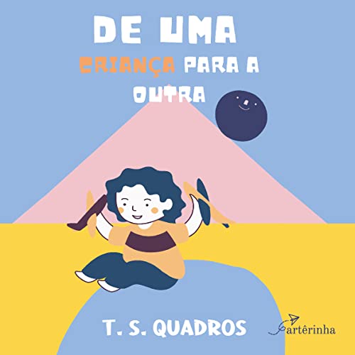 De uma criança para a outra: