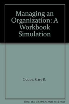 Paperback Managing an Organization: A Workbook Simulation Book
