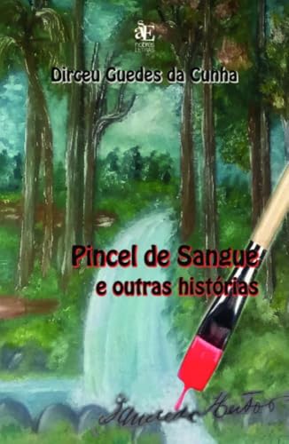 Pincel de Sangue e outras historias: