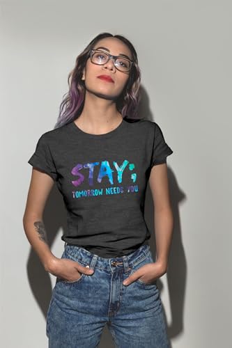 Suicide Awareness Shirt Women Stay Tomorrow Needs You Shirts Mental Health Tshirt Funny Therapist Psychologist Tee Tops4