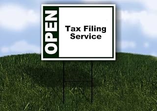 Tax Filing Service Open Green 1 Single Sided 18x24 in Yard Road Sign w/stand