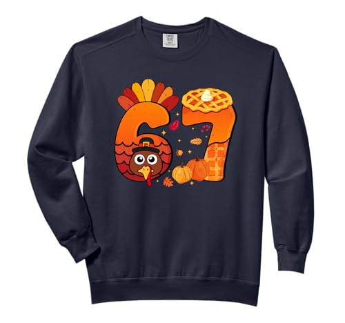 67 Meme Thanksgiving Turkey Day Gen Alpha Slang Six Seven Comfort Colors Adult Sweatshirt