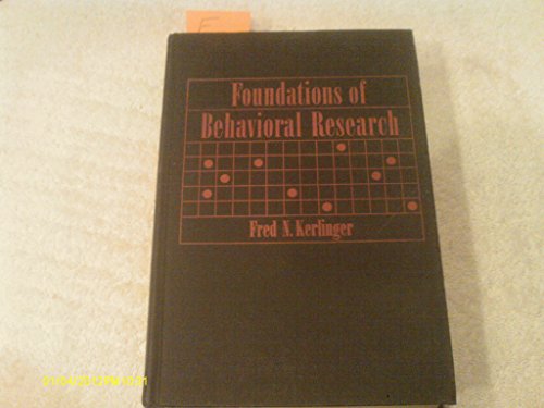 Foundations of Behavioral Research; Educational... B0000CMEXT Book Cover