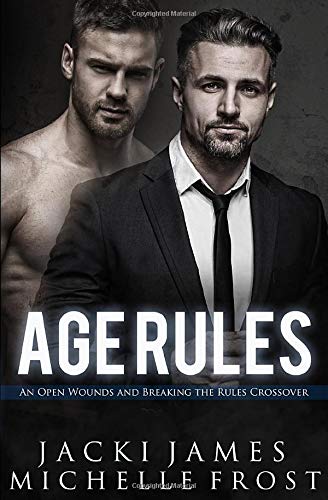 Cover zum Buch Age Rules: An Open Wounds and Breakin...