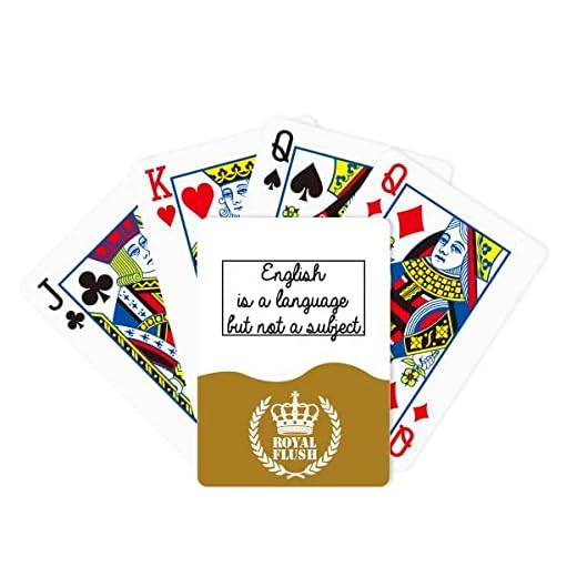 Citat engelska är ett språk men inte ett ämne Royal Flush Poker spelkortspel