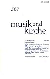 musik und kirche. Heft 3. 57. Jahrgang. 1987.