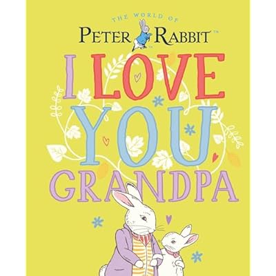 Peter Rabbit I Love You Grandpa
