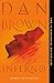 Inferno: A Novel (Robert Langdon Book 4)