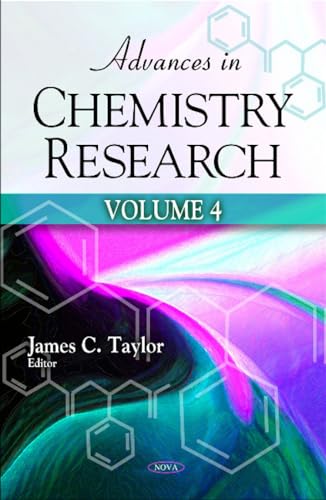Advances In Chemistry Research: V. 4: Volume 4