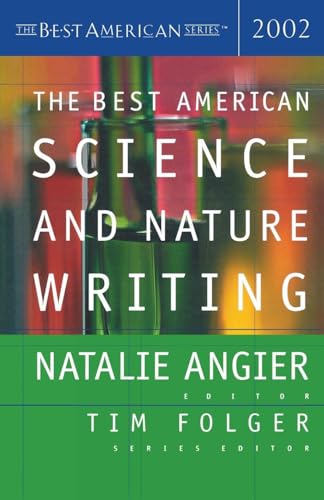 The Best American Science and Nature Writing 2002 (The Best American Series) The Best American Science and Nature Writing 2002 (The Best American Series)