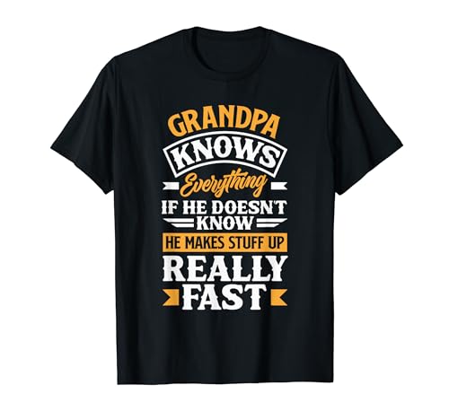 Grandpa Knows Everything Funny For Father's Day Camiseta