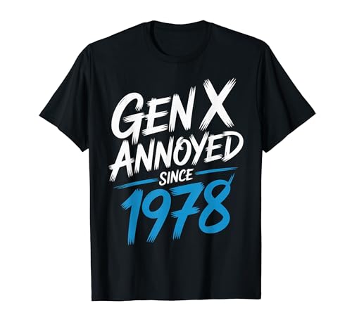 Gen X Annoyed Since 1978 ���g���ȑ�l�̑ԓx - T�V���c