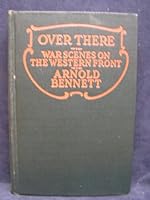 Over There War Scenes on the Western Fro B000YEHZ28 Book Cover