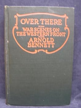 Hardcover OVER THERE War Scenes on the Western Front Book