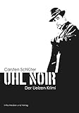uelzener pferdeversicherung  Uhl Noir : Der Uelzen Krimi (1)
