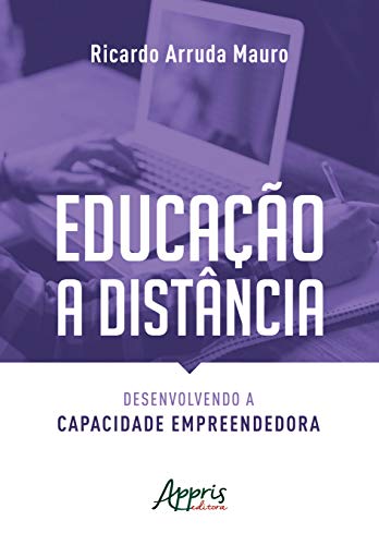 Educação a distância: desenvolvendo a capacidade empreendedora: