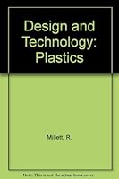Design & Technology, Plastics 0080205534 Book Cover